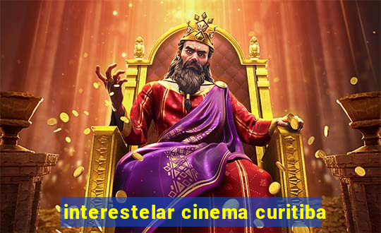 interestelar cinema curitiba